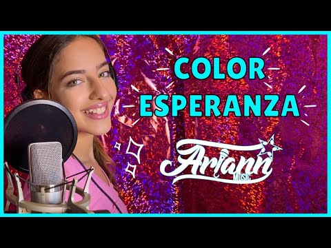 COLOR ESPERANZA 2020 🌈  - ARIANN - Varios artistas
