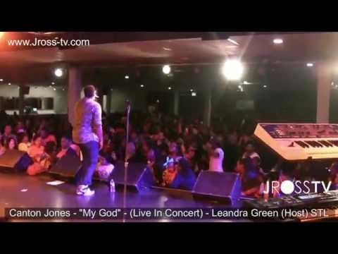 James Ross @ Canton Jones - "My God" - www.Jross-tv.com (St. Louis)