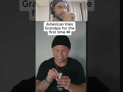 American tries South Africa Grandpa for the first time