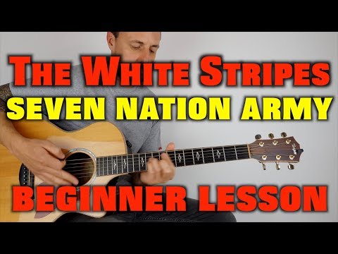 Thumbnail for How to play Seven Nation Army The White Stripes EASY LESSON by the white stripes