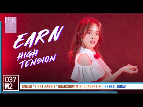 220313 BNK48 Earn - High Tension @ BNK48 First Rabbit Roadshow Mini Concert, Central Korat [4K 60p]