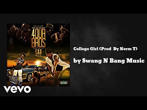 Swang N Bang Music - College Girl (Prod  By Norm T) (AUDIO)