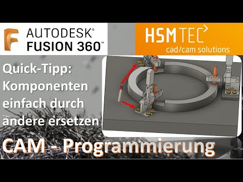 Autodesk Fusion 360 CAD/CAM - Quick-Tipp: Komponenten ganz einfach durch andere ersetzen!!!