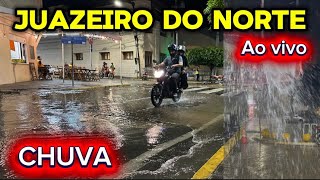 Live em Juazeiro do Norte Ceará muita chuva agora 