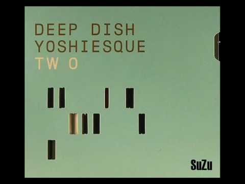 Deep Dish - Yoshiesque Two 2001 (disc2)