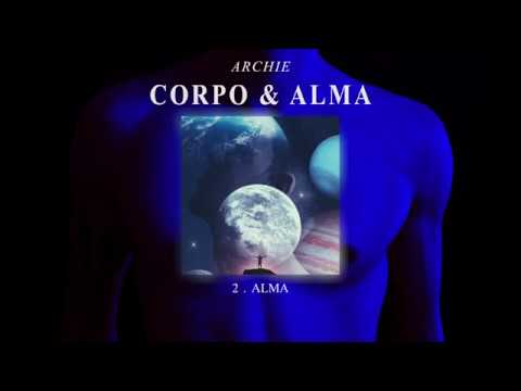 Archie - Alma (Áudio Oficial)