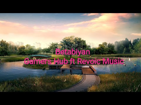 New Song By Cloud Gaming ||Cloud Gaming Ft Betabiyan (Revoic Music,Kaleso,Raghu-Betabiyan)..