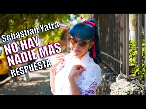 Sebastián Yatra - No hay nadie más/ Respuesta - Annie McCausland Cover