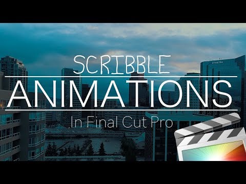 Scribble Animations in Final Cut Pro X made EASY!