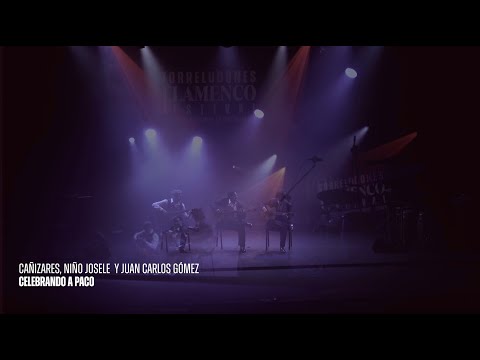CAÑIZARES, NIÑO JOSELE Y JUAN CARLOS GÓMEZ - CELEBRANDO A PACO | TORRELODONES FLAMENCO FESTIVAL 2024