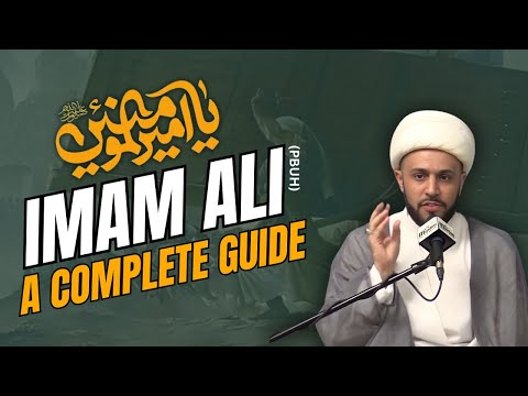 Imam Ali ibn Abi Talib: Life Lessons & Spiritual Wisdom | Shaykh Azhar Nasser
