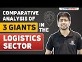 Blue Dart Vs Delhivery Vs VRL Logistics Comparative Analysis Of 3 Giants In The Logistics Sector