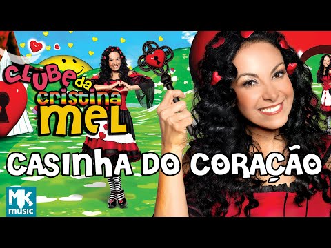 Casinha Do Coração - Cristina Mel