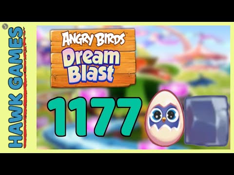 Angry Birds Dream Blast Level 1177 - Walkthrough, No Boosters