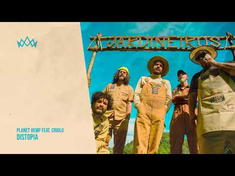 Planet Hemp feat. Criolo - DISTOPIA