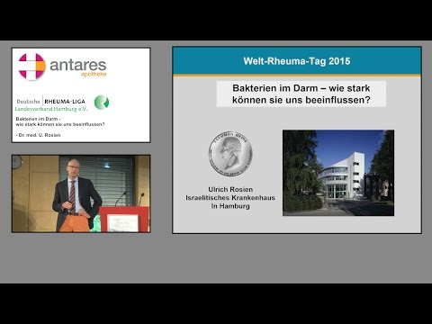 Welt Rheuma Tag 2015 - Bakterien im Darm (Dr. med. U. Rosien)