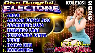 Download lagu DISCO TERBARU 2026 - DANGDUT REMIX ORGEN TUNGGAL ELECTONE - ALBUM KOMPILASI DANGDUT LAWAS mp3