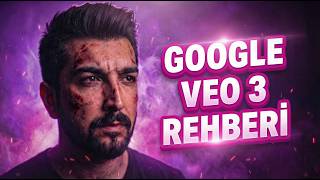 Google Veo 3 Nasıl Kullanılır? | A'dan Z'ye AI Video Rehberi 🔥🔥