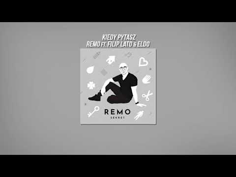 Remo ft. Filip Lato & Eldo - Kiedy Pytasz (Lyrics Video)