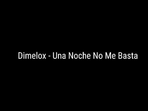 Lox - Una Noche no me basta (balada)