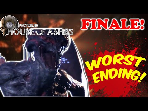 House of Ashes - The Finale! (WORST ENDING)