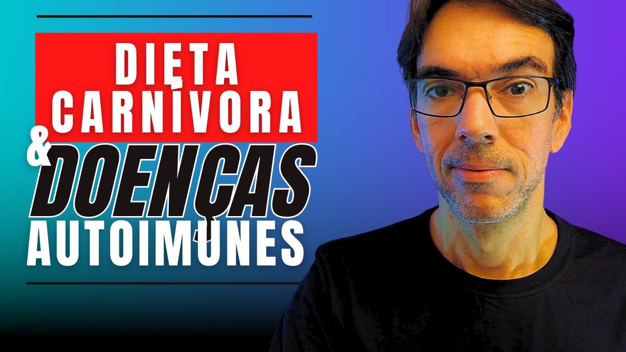 DIETA CARNÍVORA NO TRATAMENTO DE DOENÇAS AUTOIMUNES
