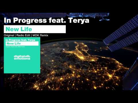 In Progress feat. Terya - New Life [Digital Emotions Records]