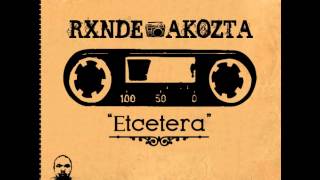 Rxnde Akozta - Reflexiones Rotas (Links de Descarga de Etcetera) (Con Letra)