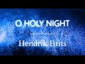 O HOLY NIGHT - Hendrik Brits Pan flute Artist