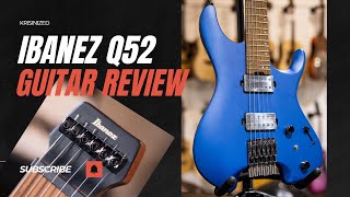 Video thumbnail for Ibanez Q52 Complete Guitar Review by Krisinized