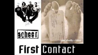 Scheer - First Contact