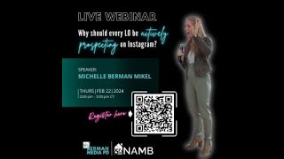 Why Should Every LO Be Actively Prospecting on Instagram? by Berman Media PD