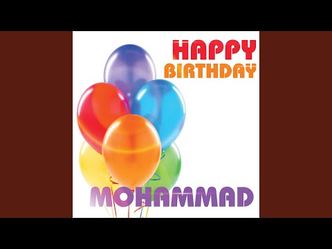Happy Birthday Mohammad