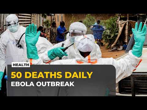 DR Congo’s Ebola Crisis Deepens Amid Humanitarian Emergency
