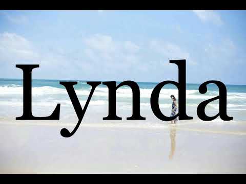 How To Pronounce Lynda🌈🌈🌈🌈🌈🌈Pronunciation Of Lynda