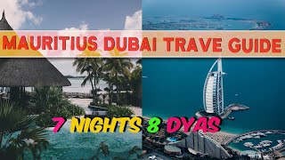 Travel Mauritius With Dubai In 8 Days
