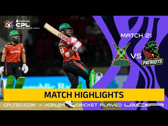 Highlights  | Guyana Amazon Warriors vs. St Kitts and Nevis Patriots | CPL 2024