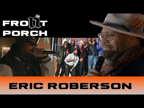 Noochie's Live From The Front Porch Presents: Eric Roberson