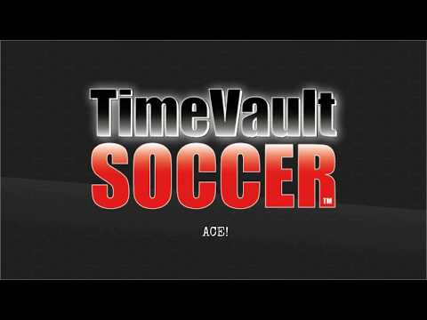 Time Vault Soccer Overview