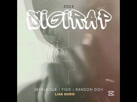 Sigirap (2024) Jayblaque Ft. Fisix & Ranson Doy