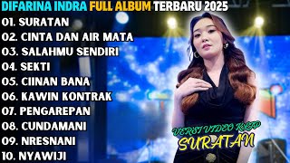 Download lagu LAGU TERBARU DIFARINA INDRA 'SURATAN' OM ADELLA FULL ALBUM DANGDUT  TERBARU 2024 - OM ADELLA mp3