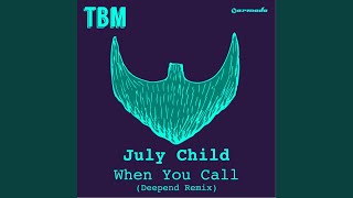 When You Call (Deepend Remix)