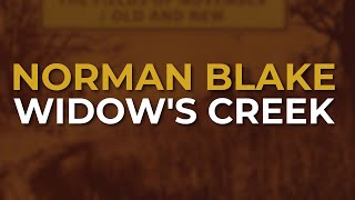 Norman Blake - Widow&#39;s Creek (Official Audio)