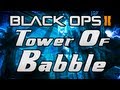 Black Ops 2 ZOMBIES "Tranzit" - "TOWER OF ...