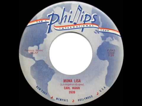 1959 HITS ARCHIVE  Mona Lisa   Carl Mann