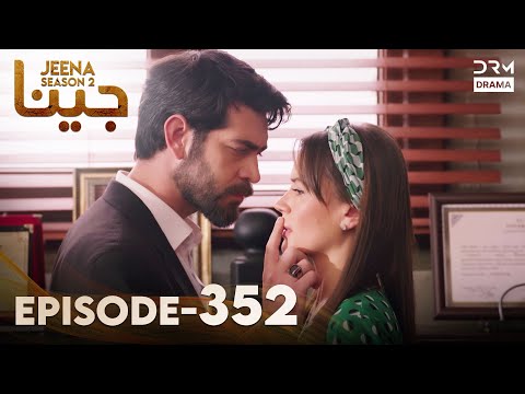 Turkish Drama in Urdu | JEENA Season 2 Episode 352 | Urdu Dubbed | UH1O