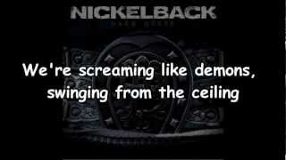 Nickelback - Burn it to the Ground Lyrics (HD)