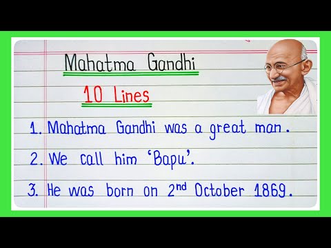 10  lines on Mahatma Gandhi in english | Essay on Mahatma Gandhi | Mahatma Gandhi 10 lines in englis