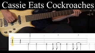 Cassie Eats Cockroaches (Acid Bath) - Bass Cover (With Tabs) by Leo Düzey