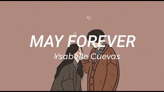 Ysabelle Cuevas - May Forever (Lyrics Video)